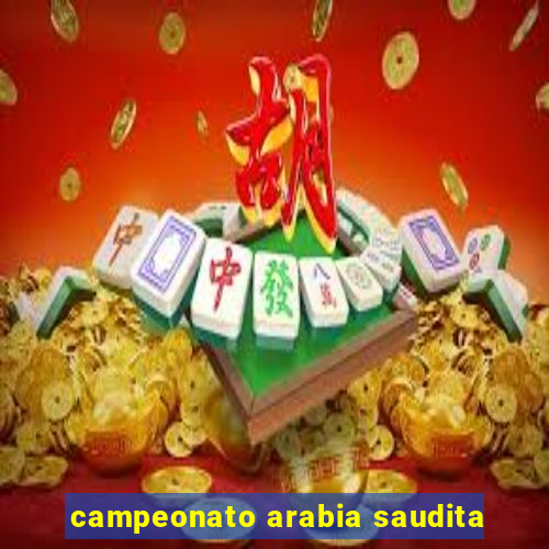 campeonato arabia saudita